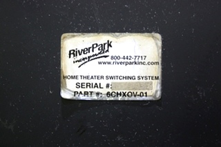 USED MOTORHOME 6CHXOV-01 RIVER PARK HOME THEATER SWITCHING SYSTEM FOR SALE